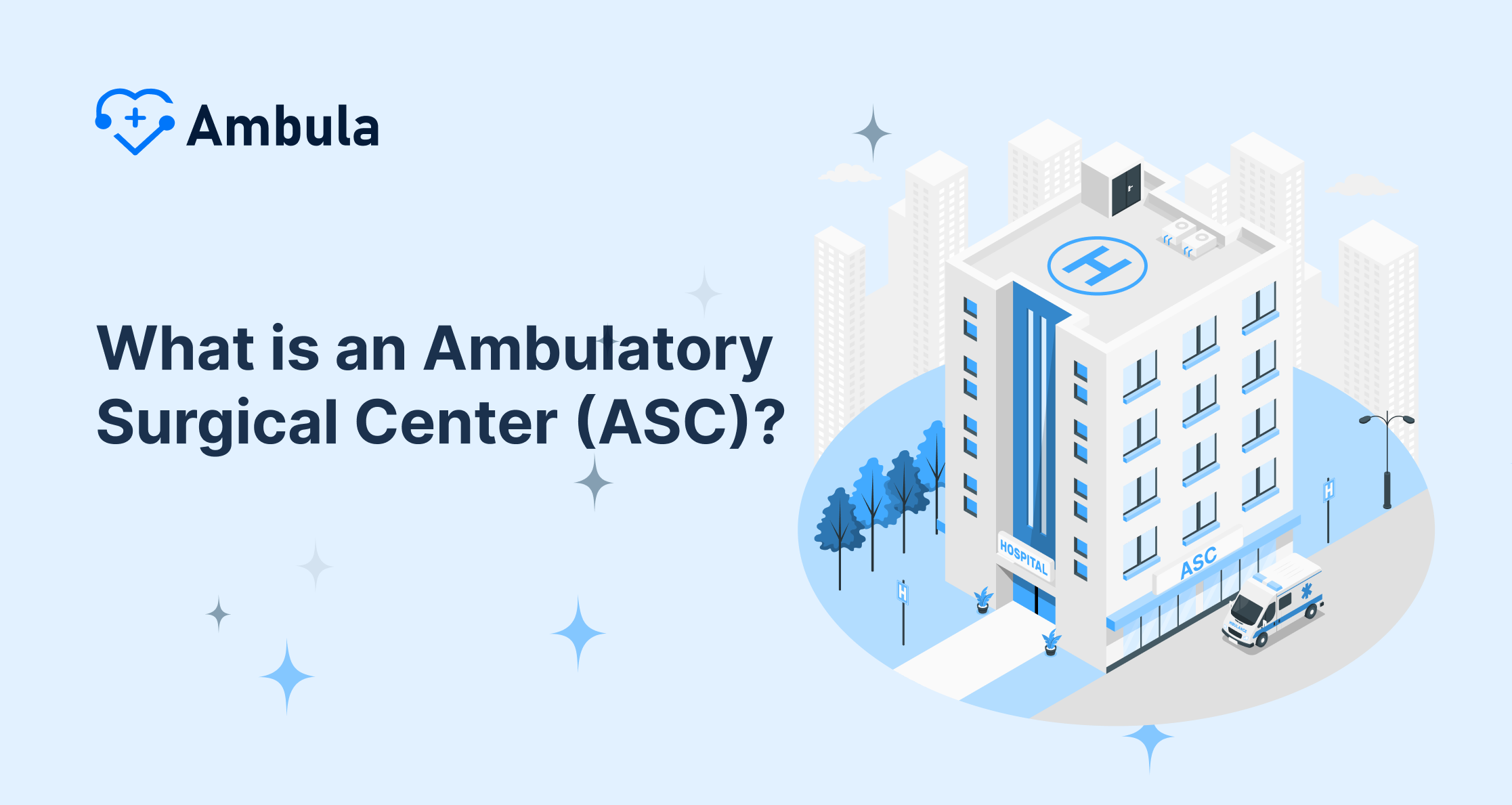 Ambulatory Surgical Center