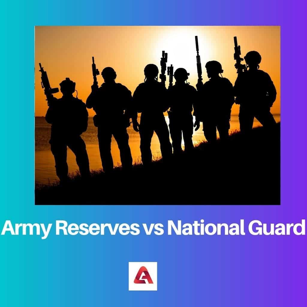 Army Reserve Vs National Guard