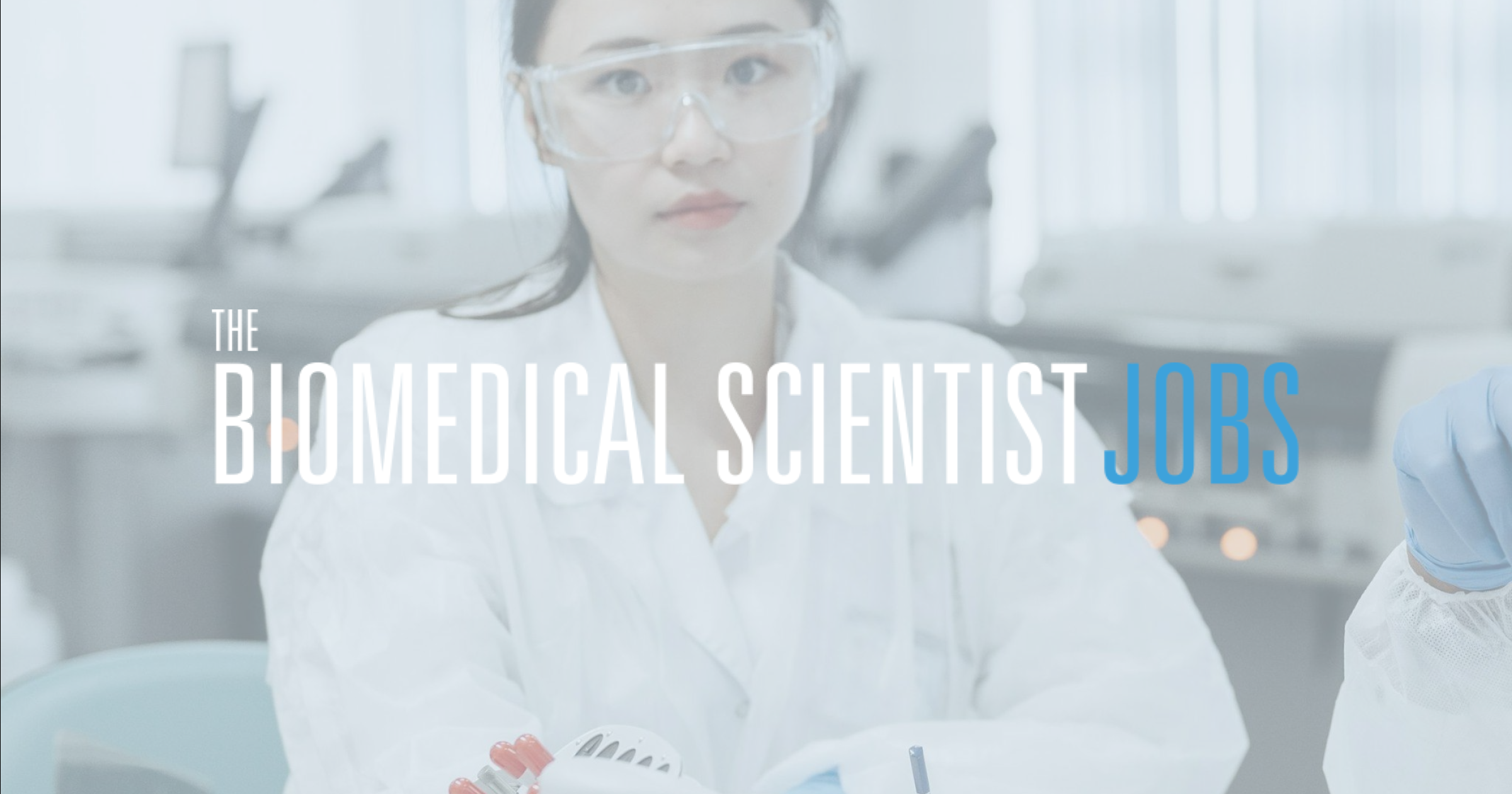 Biomedical Scientist Jobs