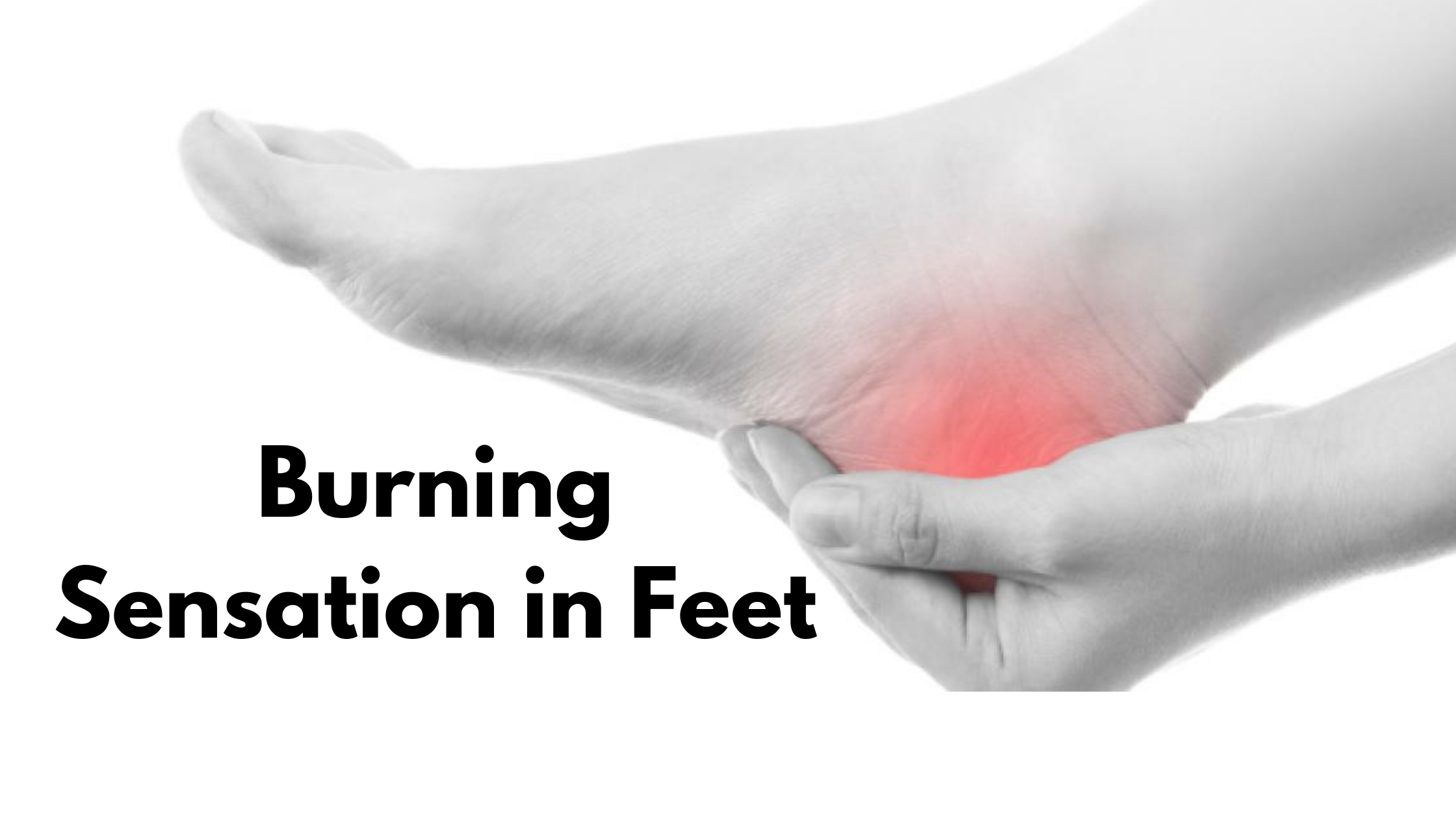 Burning Sensation In Toes