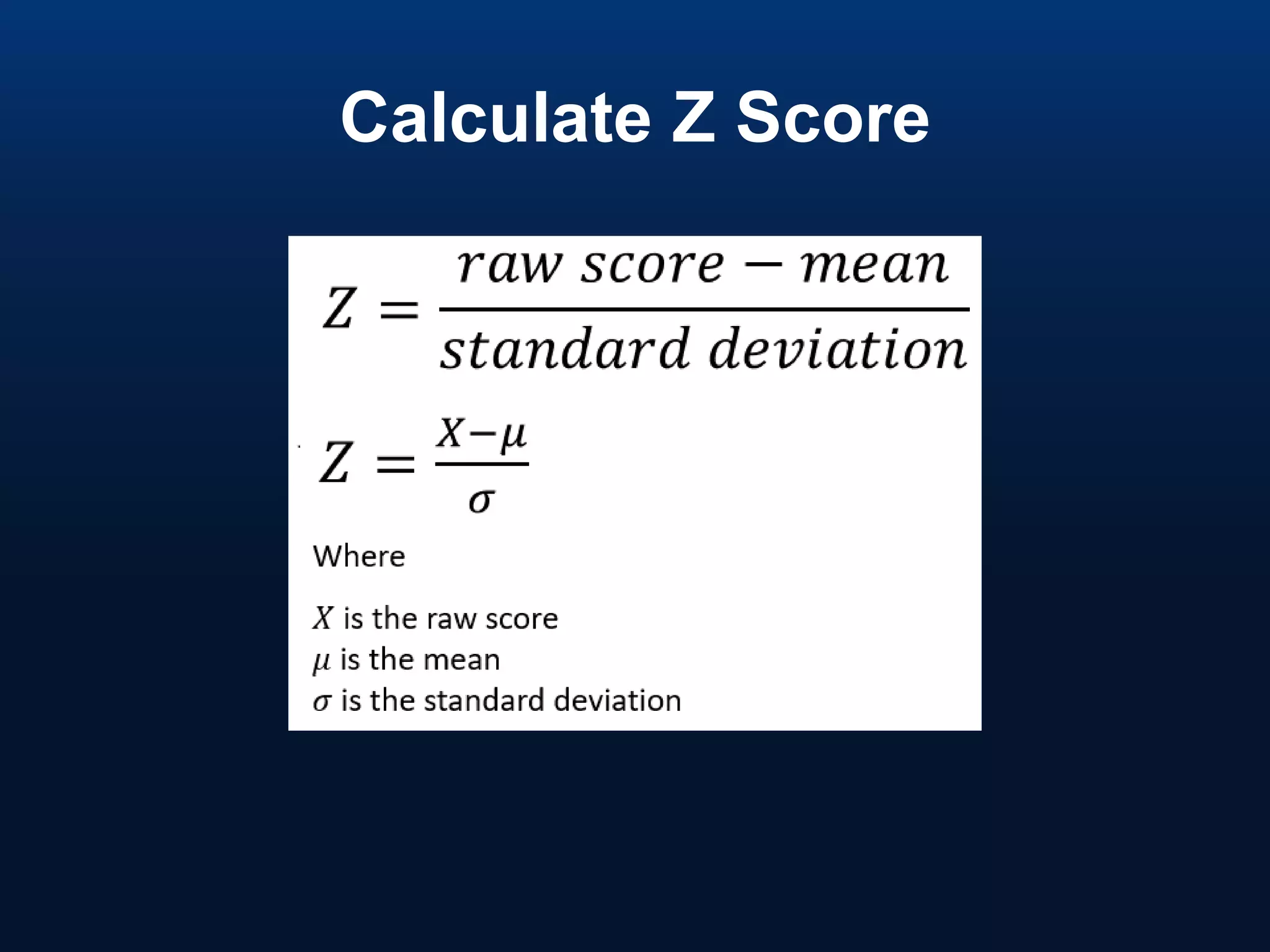 Calculate Z Score