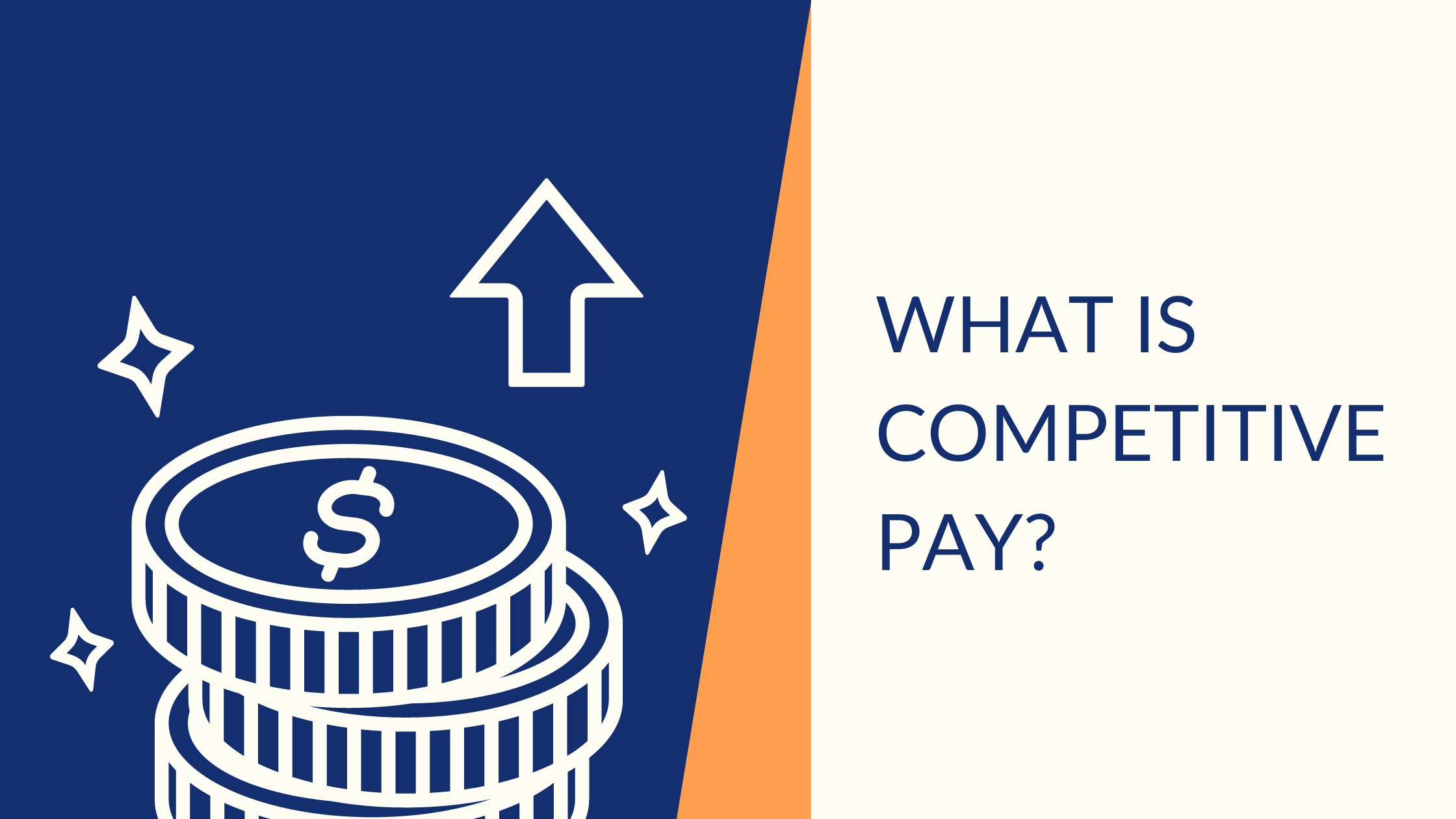 Competitive Pay Meaning