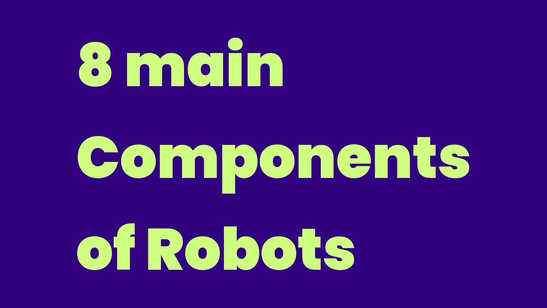Components Of Robot