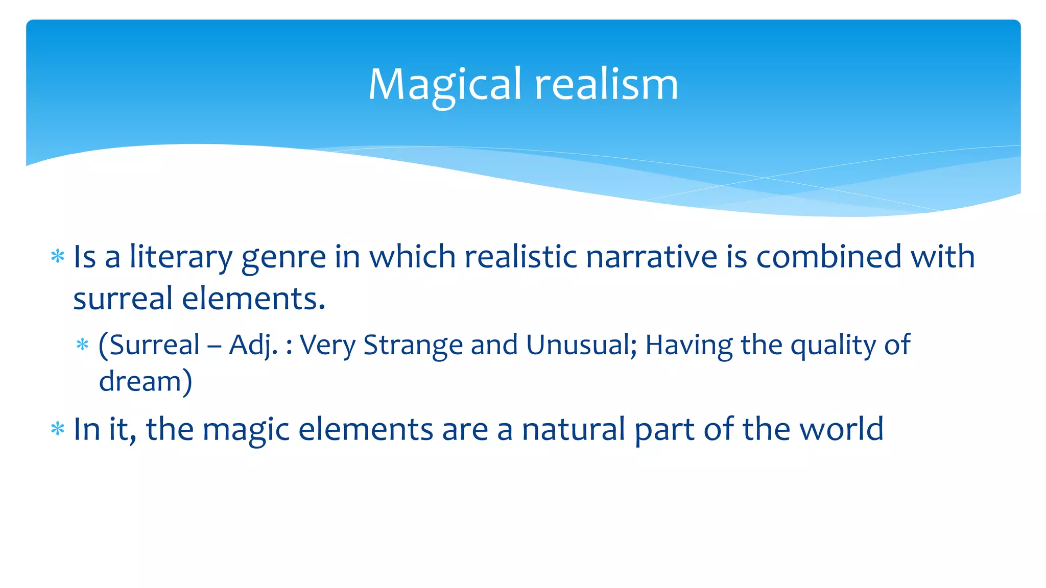 Elements Of Magical Realism
