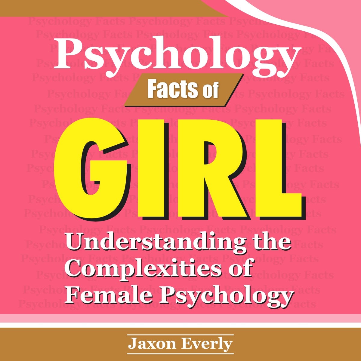 Facts About Female Psychology
