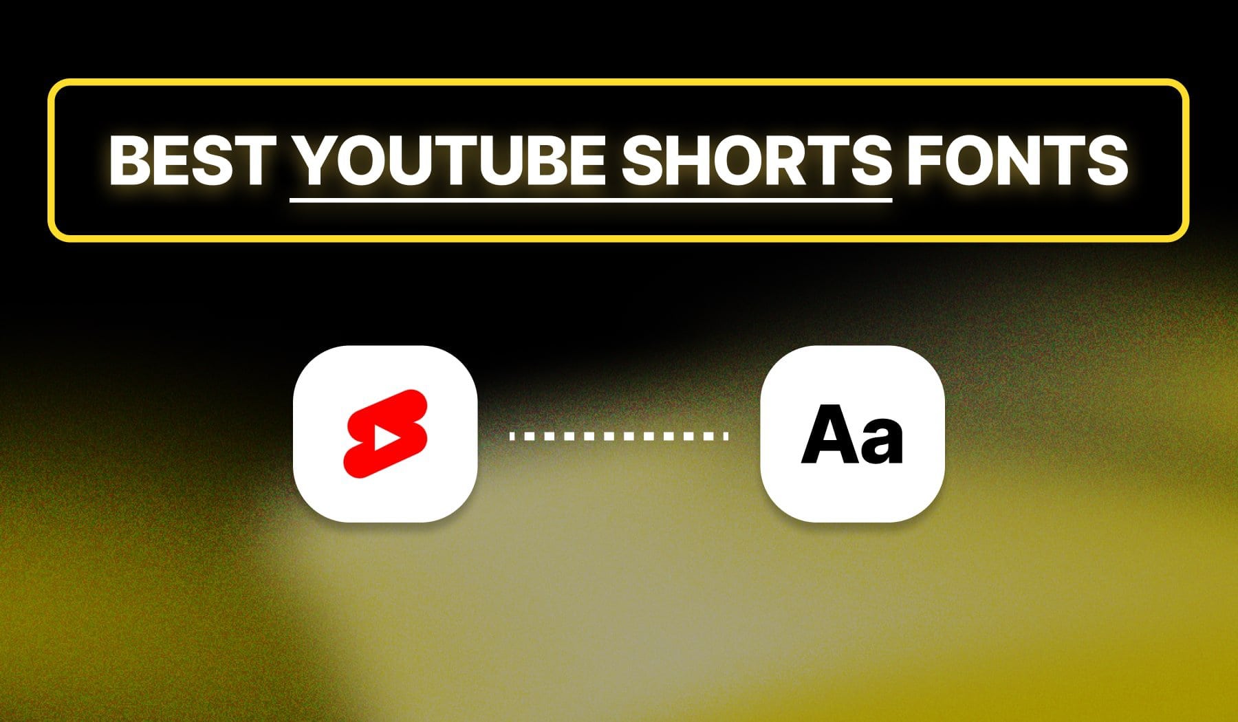 Font For Youtube Shorts
