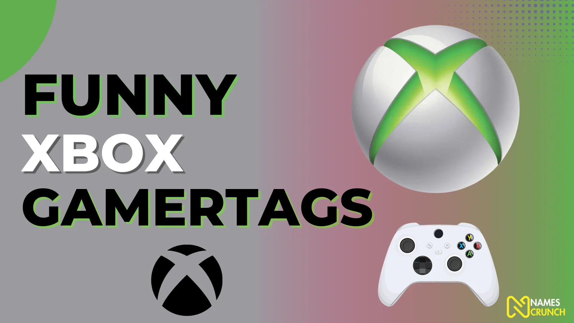 Funny Names For Xbox Username