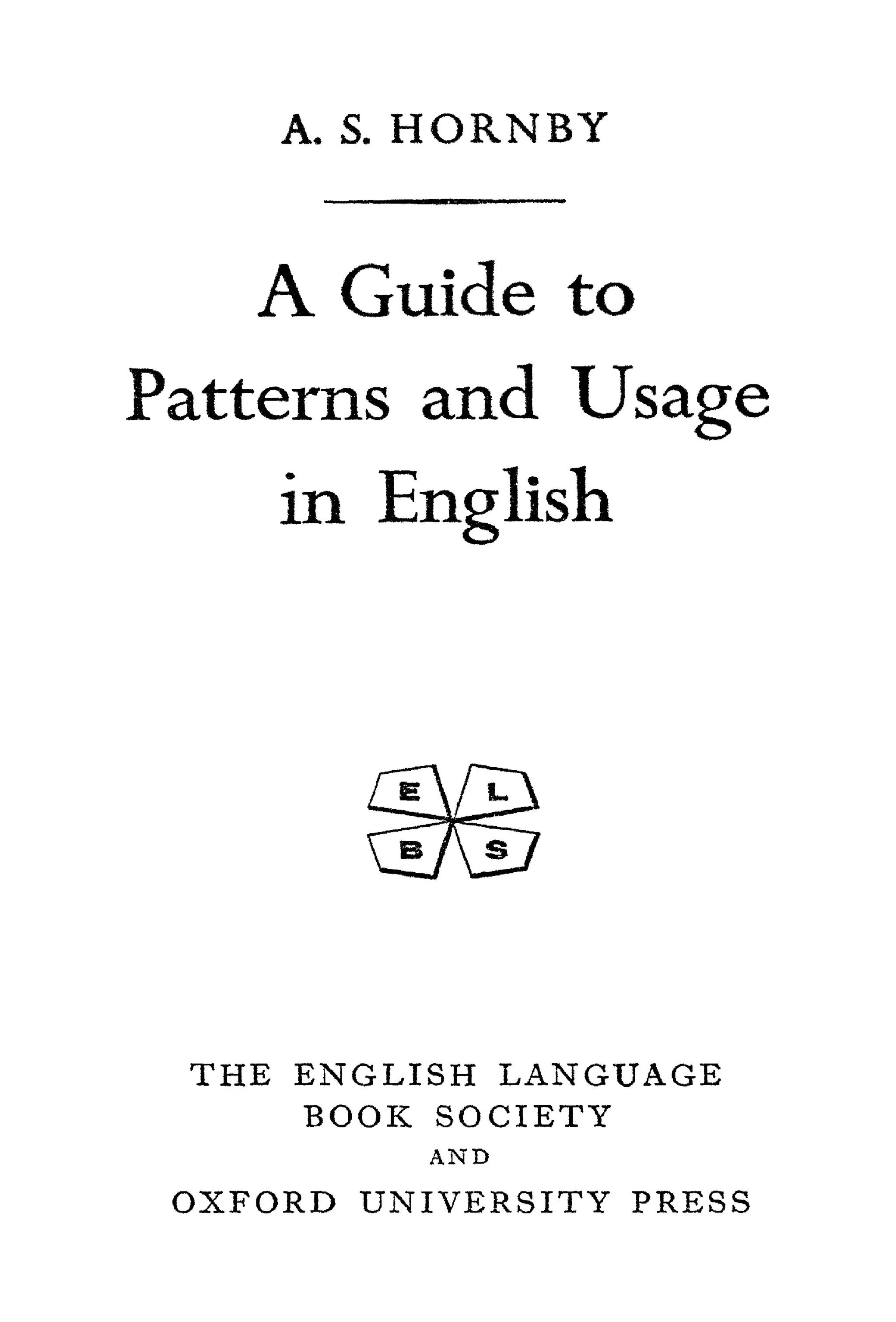 Guide To Patterns And Usage In English