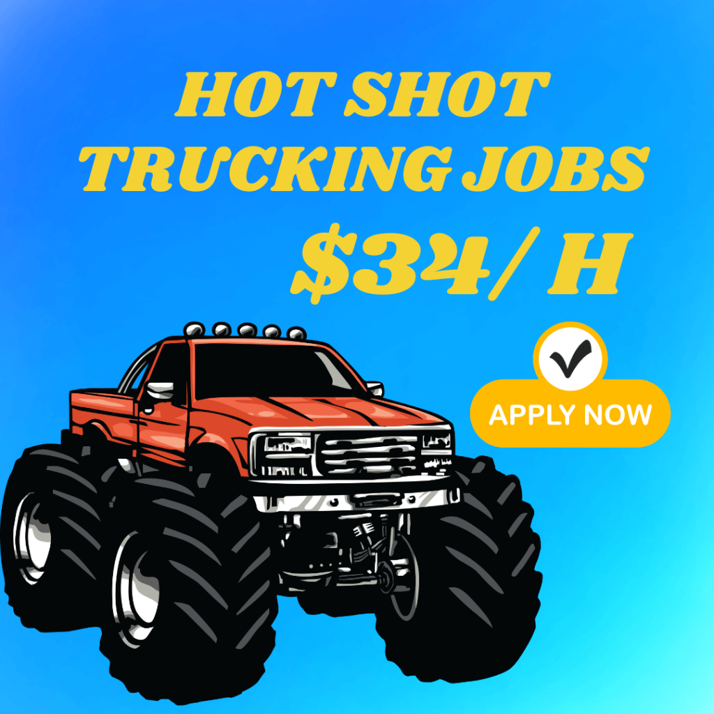 Hotshot Trucking Jobs