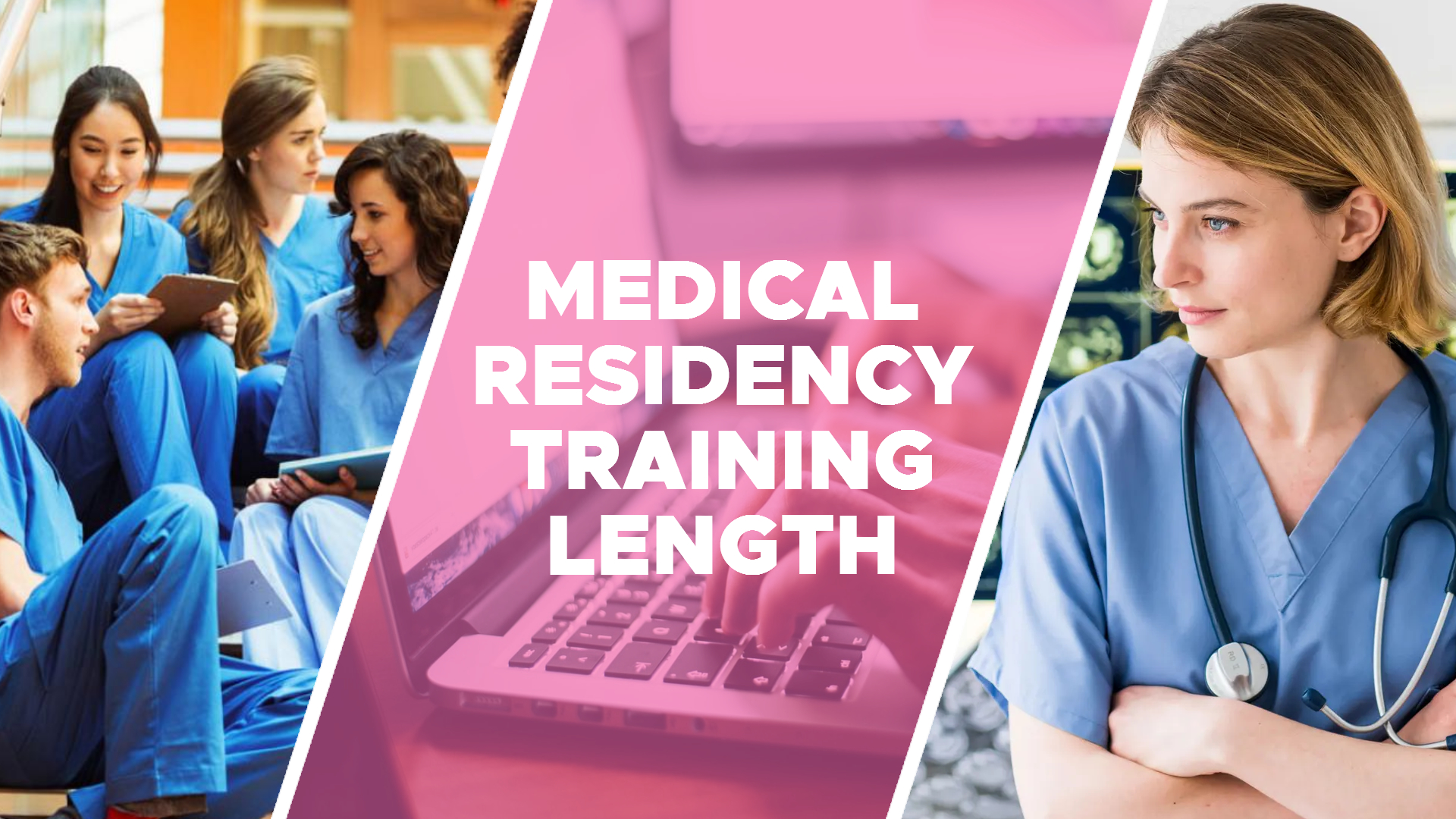 How Long Is Medical Residency