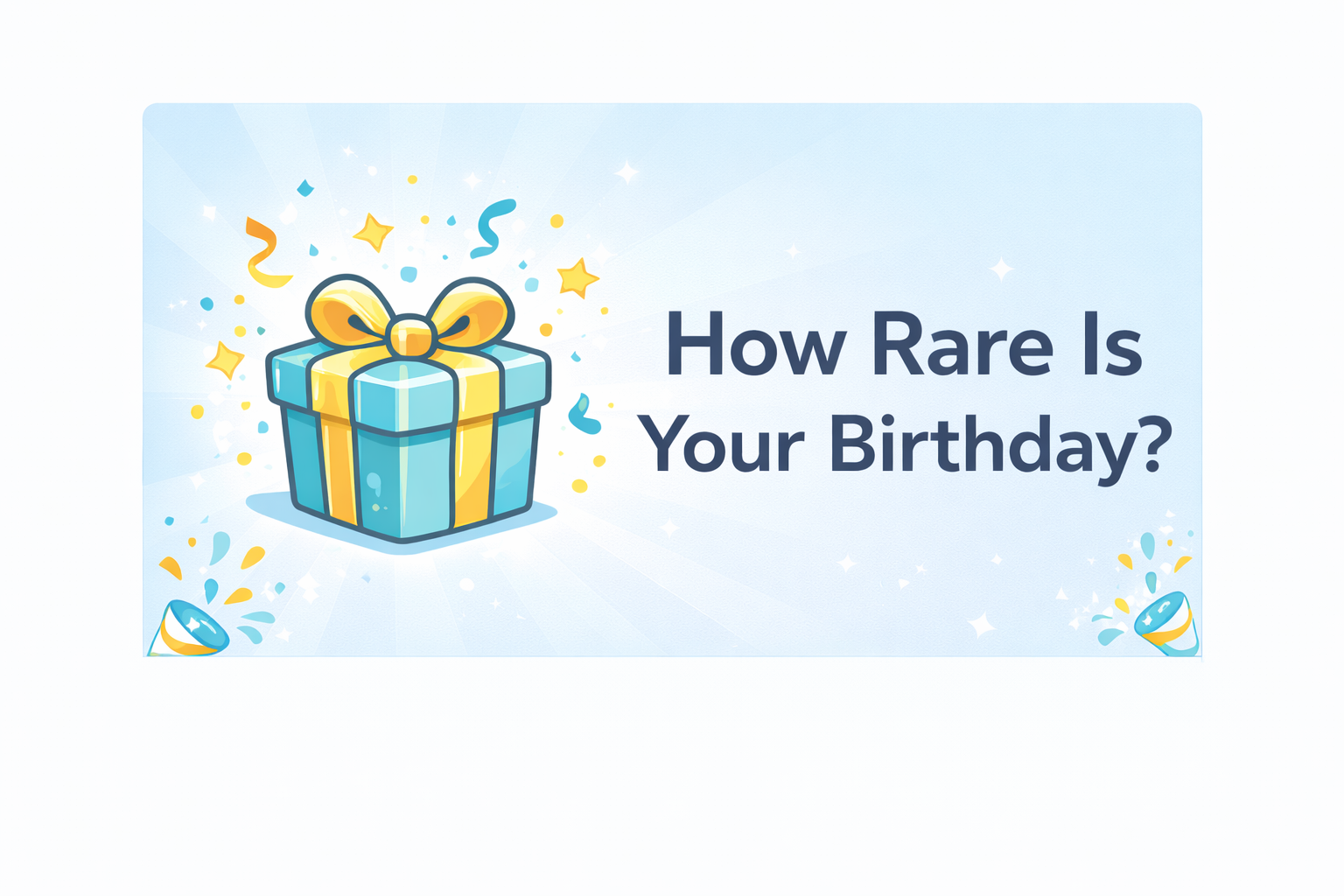 How Rare Is Your Birthday
