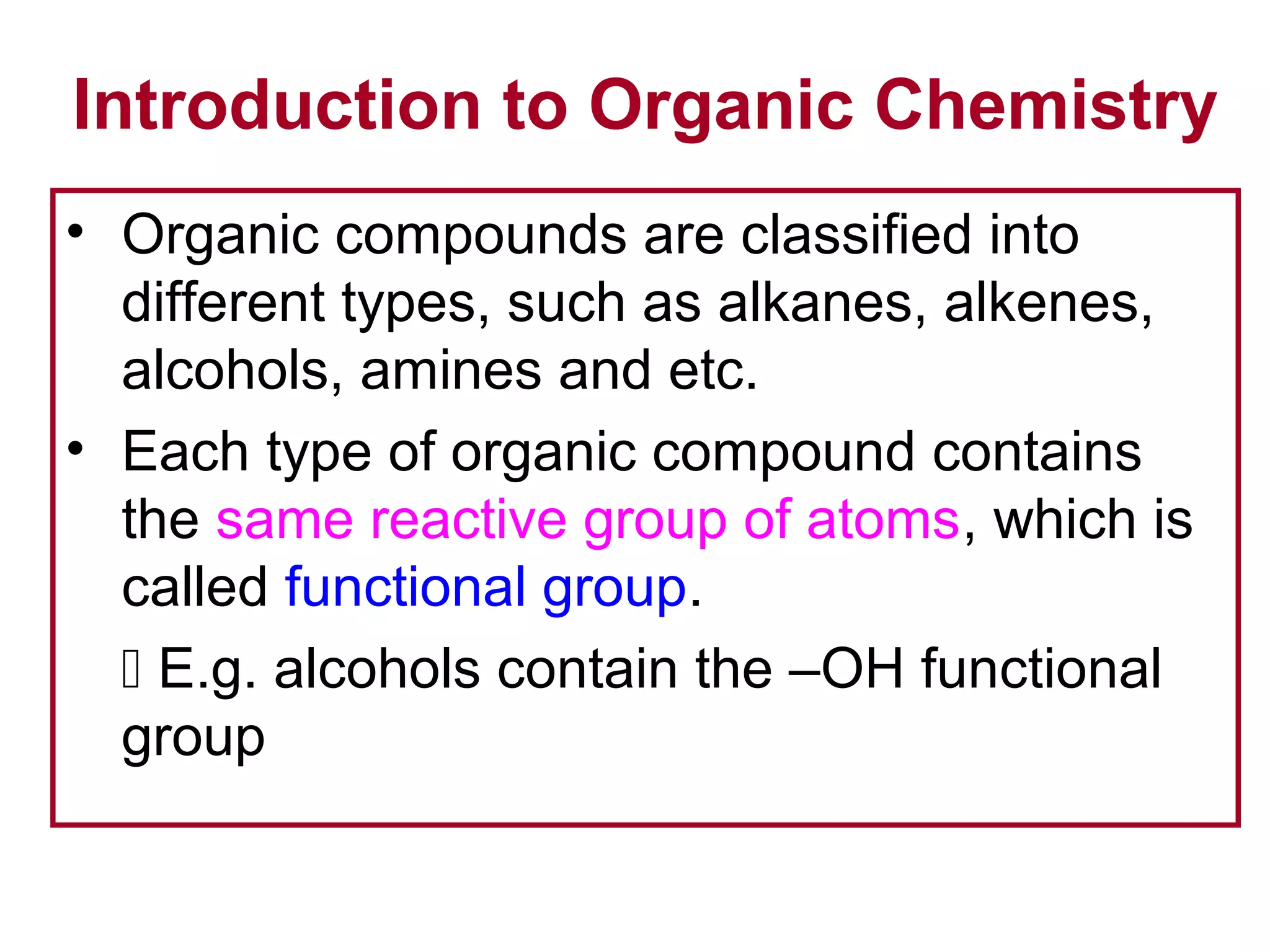 Introduction To Organic Chemistry