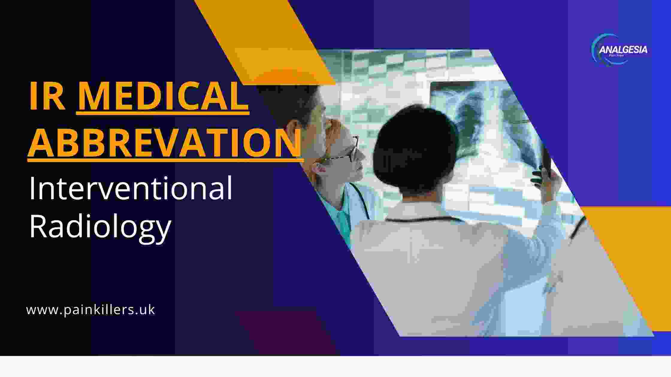 Ir Medical Abbreviation