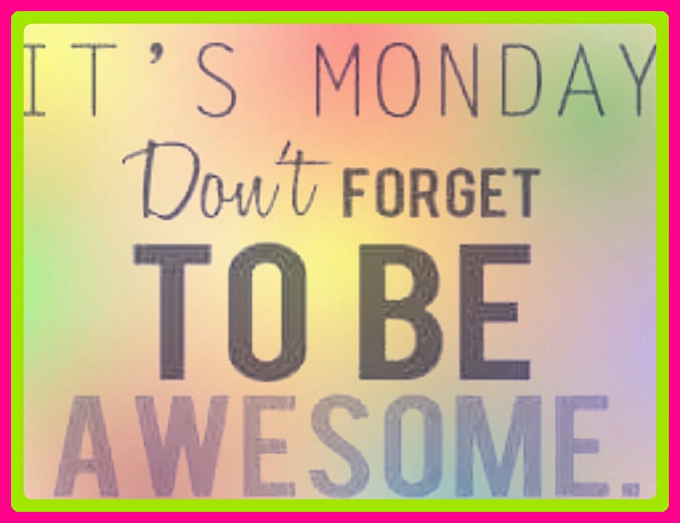 Monday Inspirational Quotes