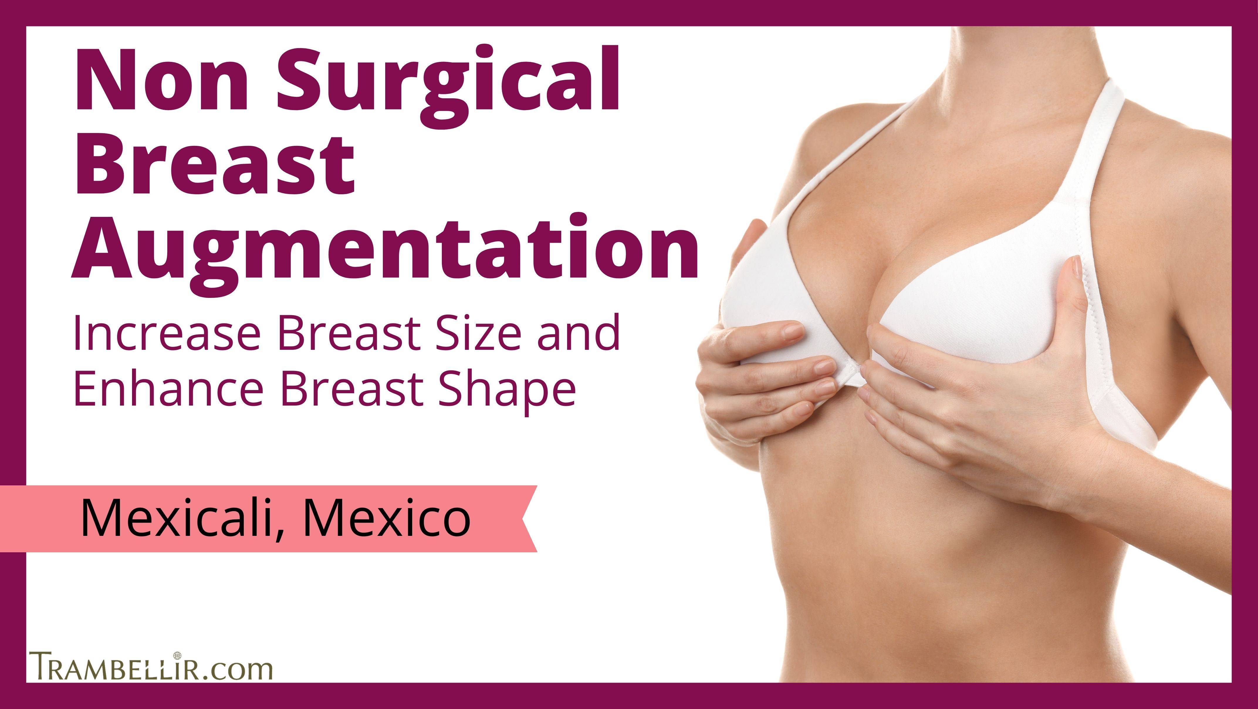Non Surgical Breast Augmentation