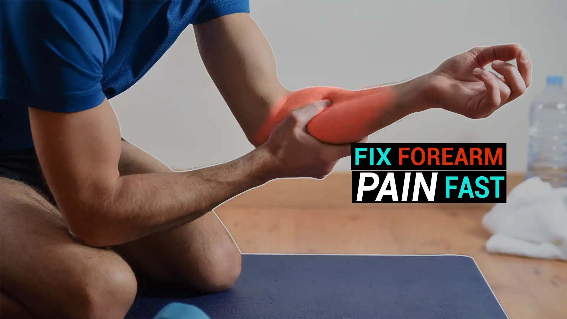 Pain In The Forearm