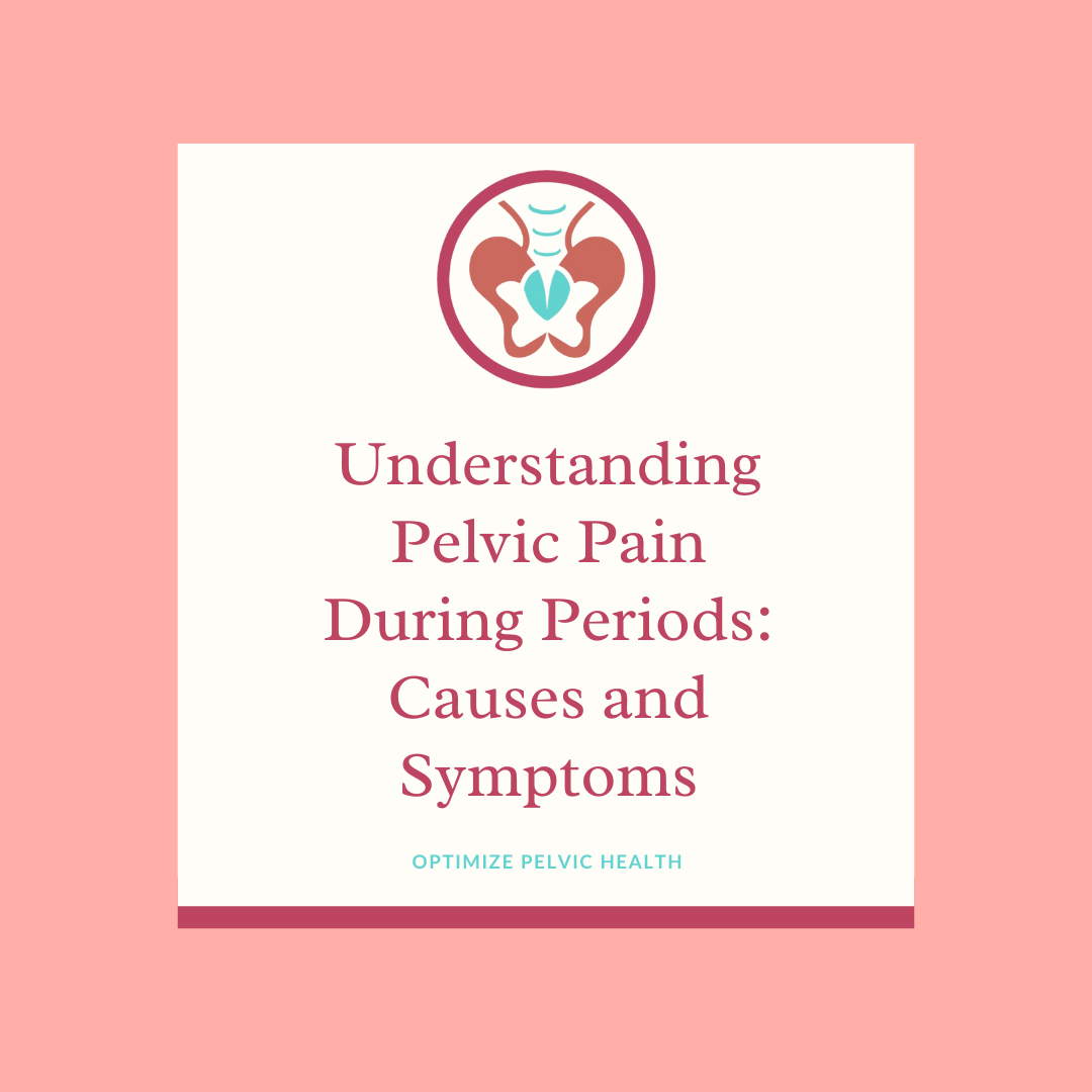 Pelvic Pain During Period