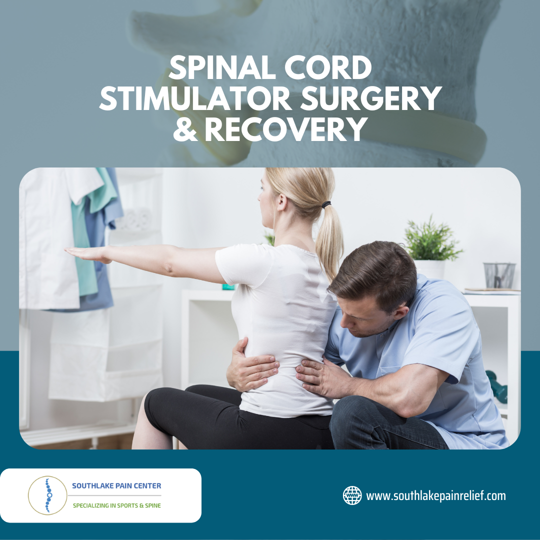 Spinal Cord Stimulator Surgery
