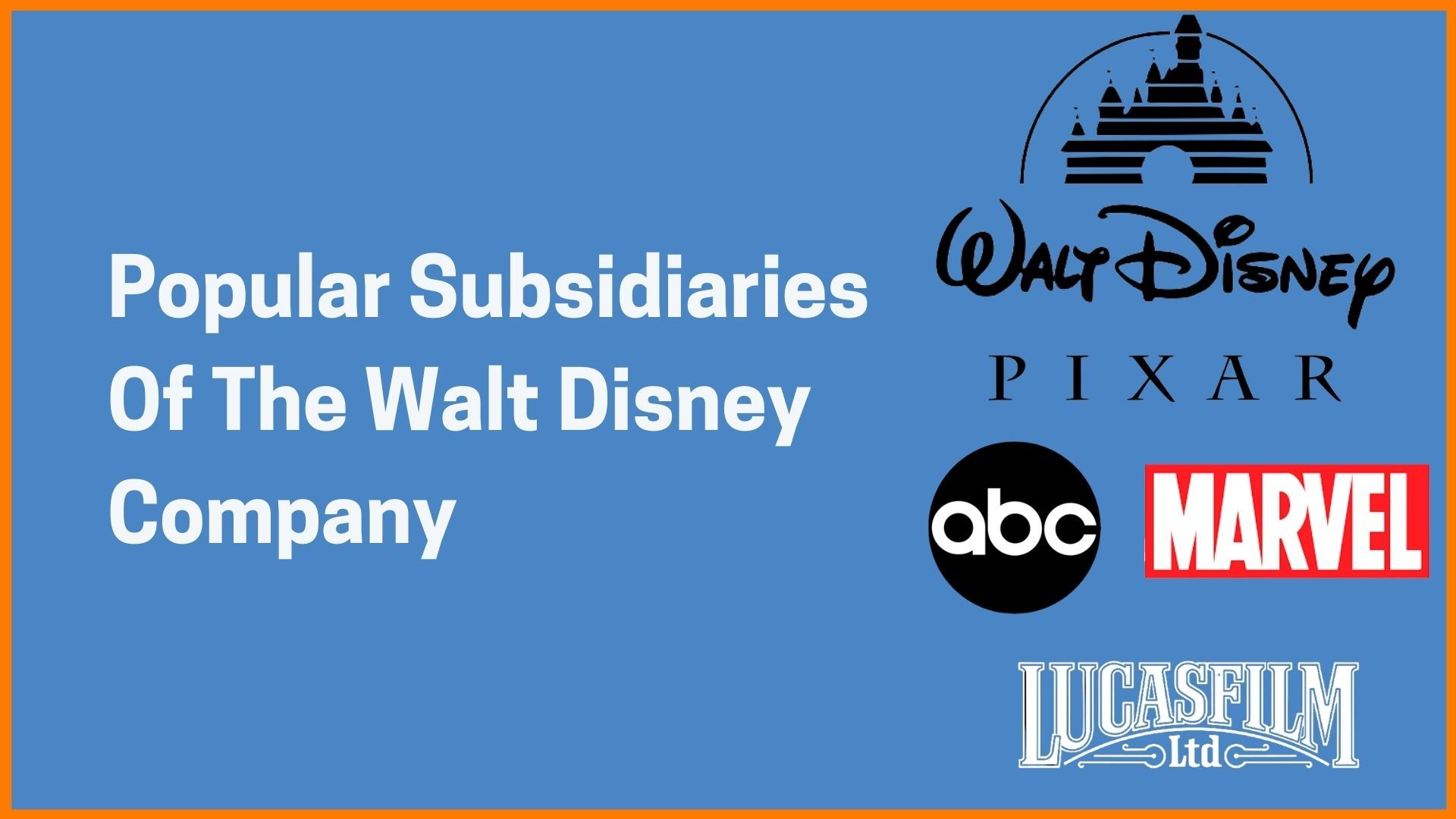Subsidiaries Of Walt Disney Company