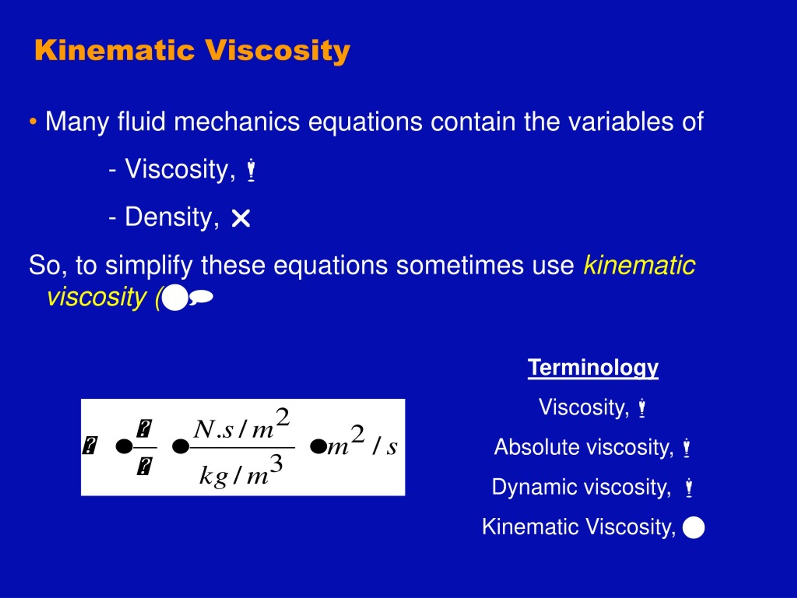 Symbol For Kinematic Viscosity
