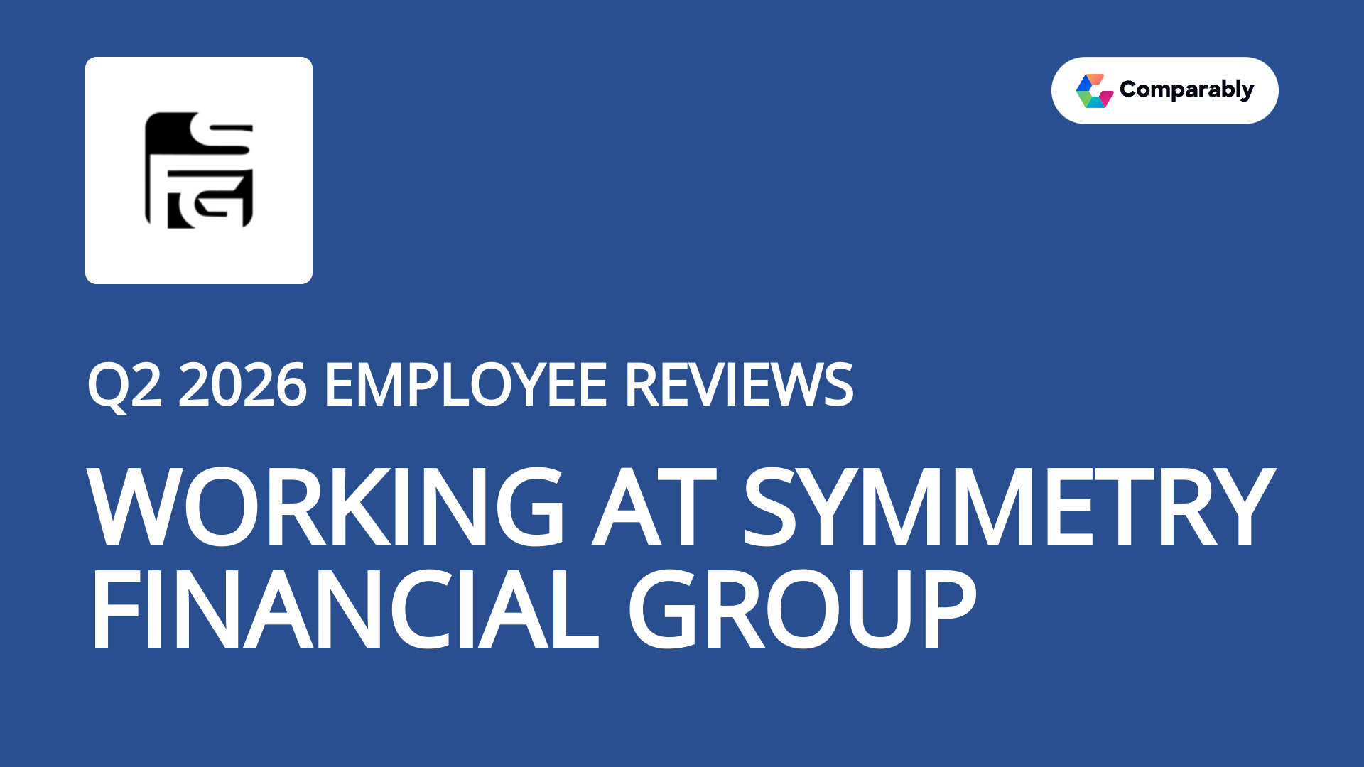 Symmetry Financial Group Reviews