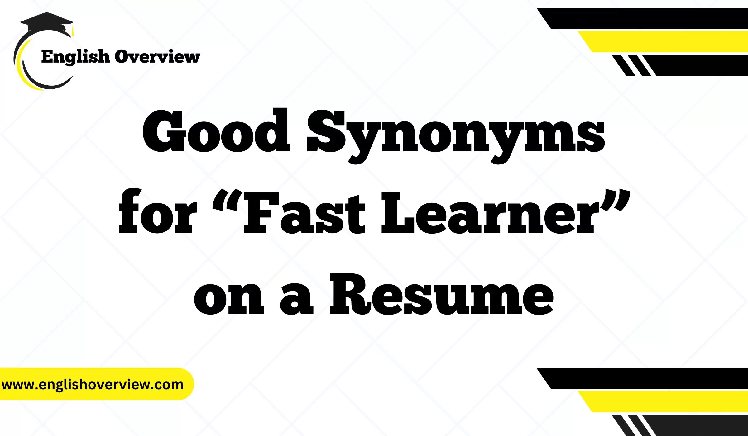 Synonyms Of Fast Learner