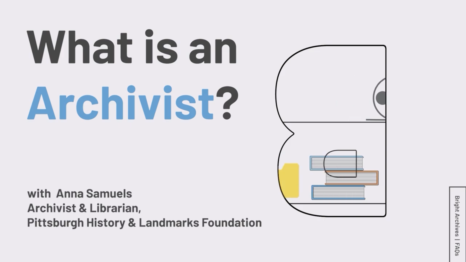 What Is An Archivist
