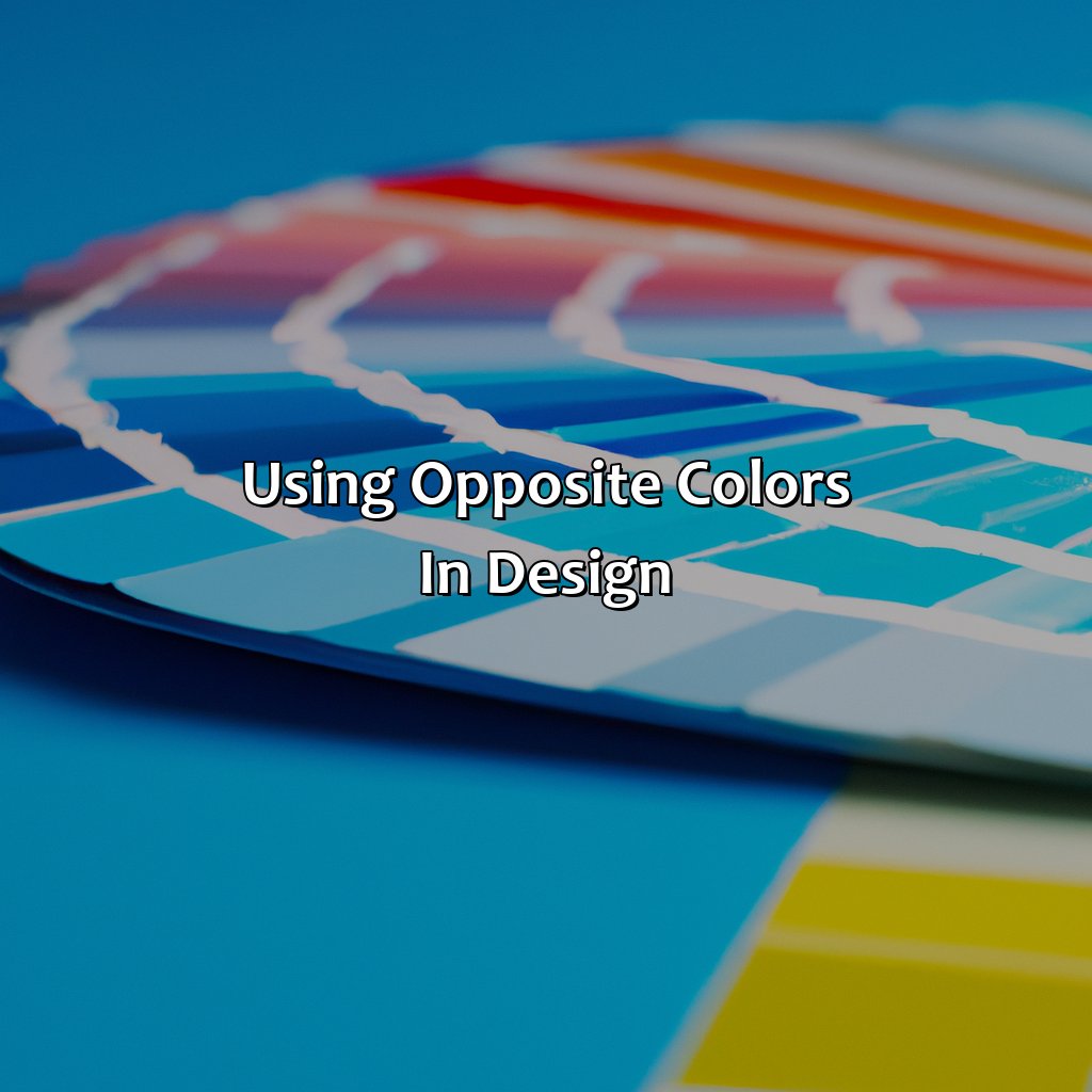 What Is The Opposite Of Blue