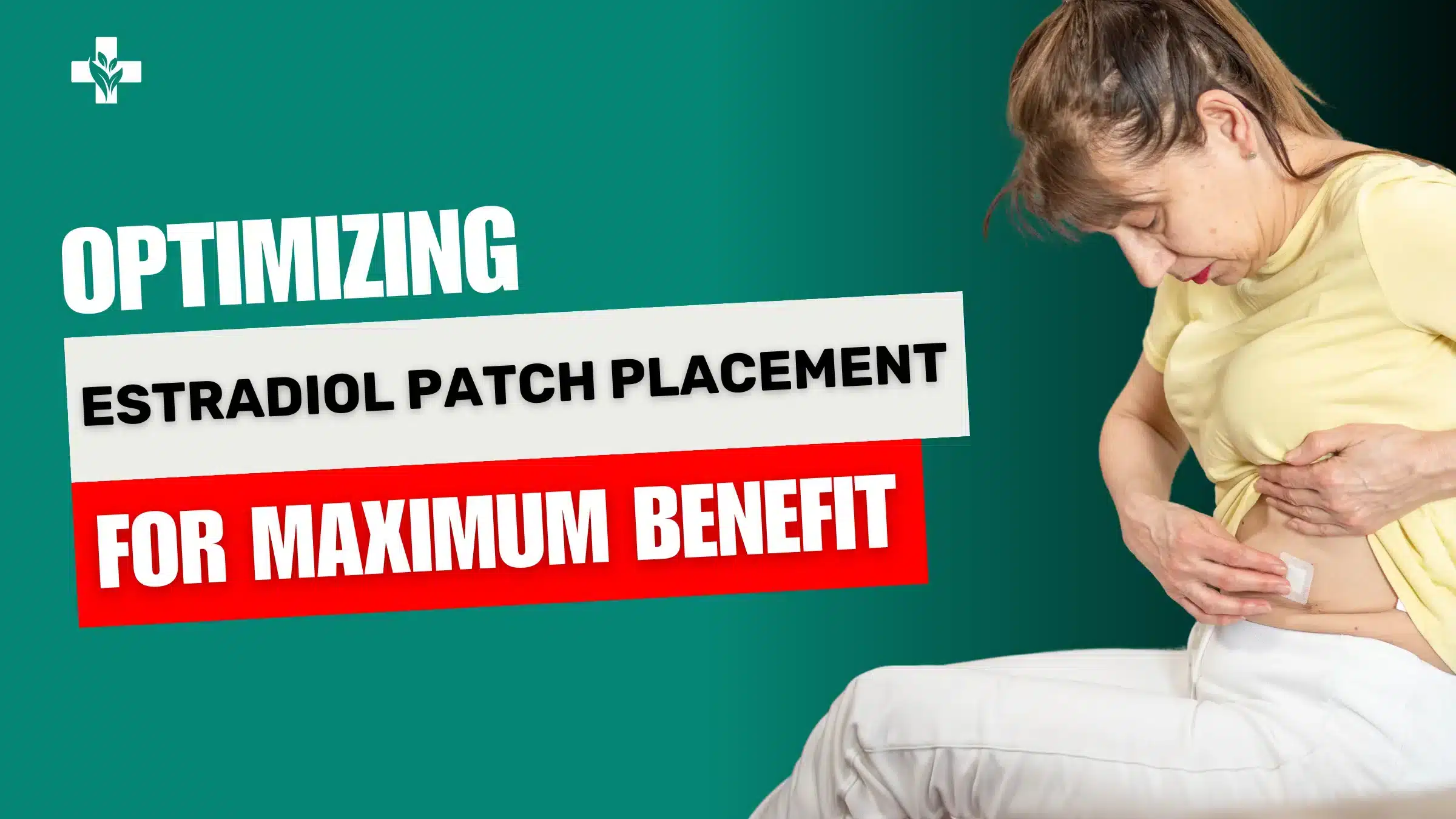 Where To Put Estradiol Patch